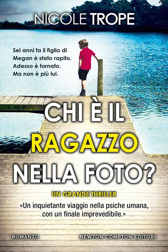 Chi è il ragazzo nella foto? - Nicole Trope - copertina