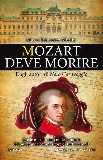 Mozart deve morire - Francesco Morini,Max Morini - copertina