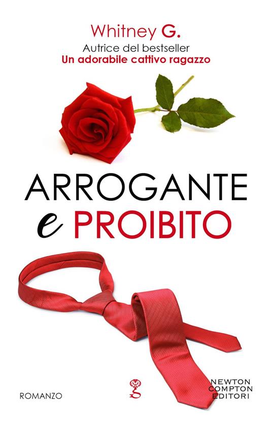 Arrogante e proibito. The coffee series - G. Whitney - ebook