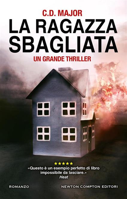 La ragazza sbagliata - C. D. Major,Carlotta Mele,Beatrice Messineo - ebook