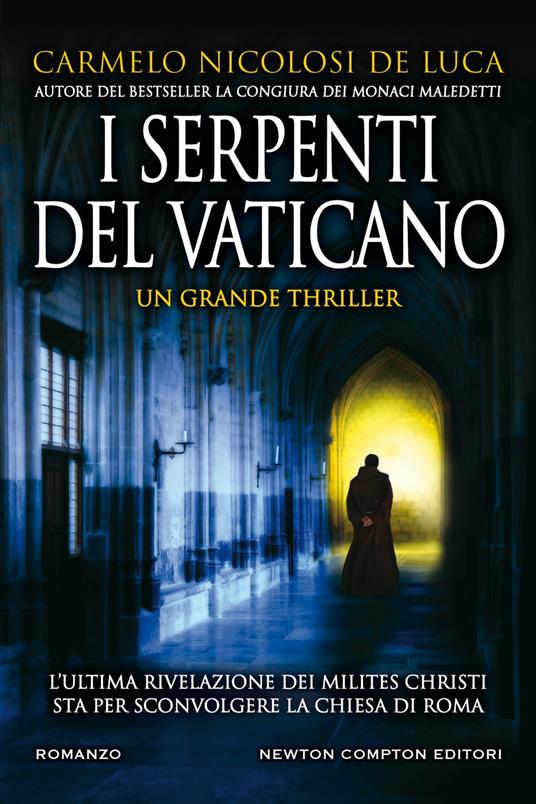 I serpenti del Vaticano - Carmelo Nicolosi De Luca - ebook
