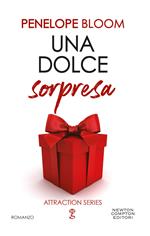 Una dolce sorpresa. Attraction series. Vol. 4