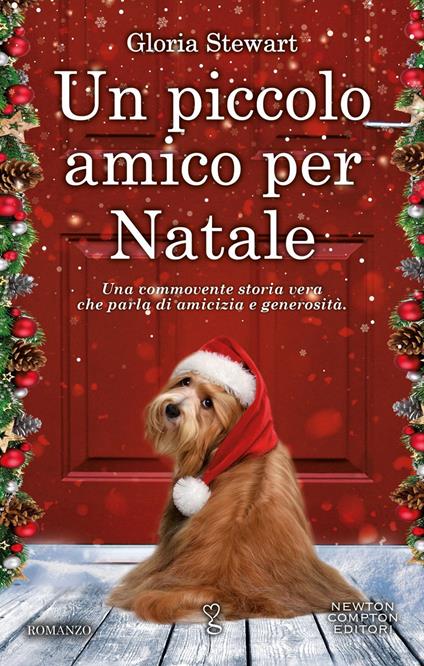 Un piccolo amico per Natale - Gloria Stewart,Donatella Semproni - ebook