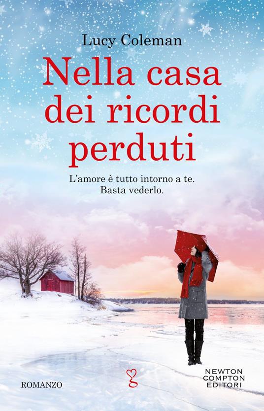 Nella casa dei ricordi perduti - Lucy Coleman,Chiara Mancini - ebook