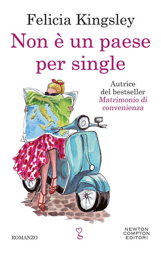 Non è un paese per single - Felicia Kingsley - copertina