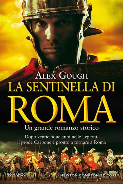 La sentinella di Roma - Alex Gough,Vittorio Ambrosio - ebook