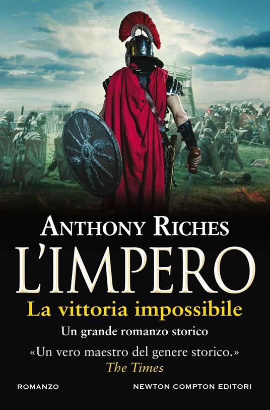 La vittoria impossibile. L'impero - Anthony Riches - copertina