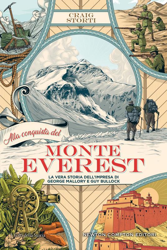 Alla conquista del Monte Everest. La vera storia dell'impresa di George Mallory e Guy Bullock - Craig Storti,Andrea Russo - ebook