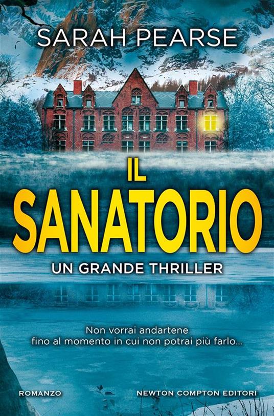 Il sanatorio - Sarah Pearse,Laura Miccoli - ebook