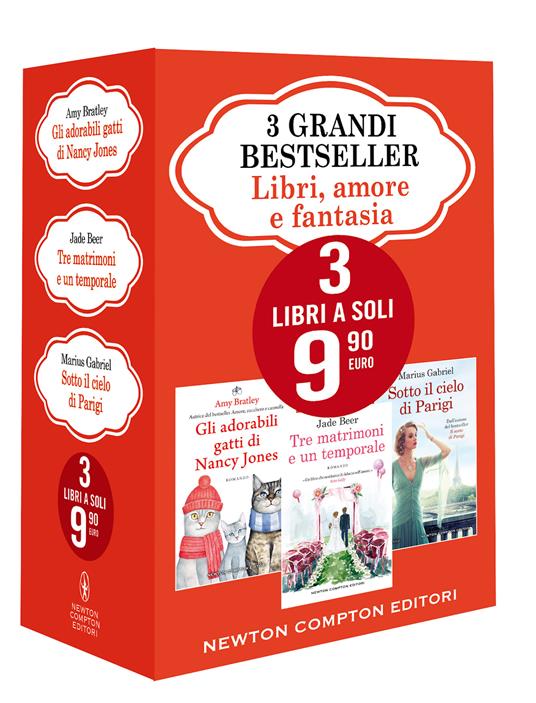 3 grandi bestseller. Libri, amore e fantasia: Gli adorabili gatti di Nancy Jones-Tre matrimoni e un temporale-Sotto il cielo di Parigi - Amy Bratley,Marius Gabriel,Jade Beer - copertina