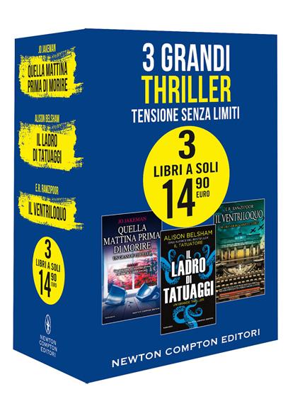 3 grandi thriller. Tensione senza limiti: Quella mattina prima di morire-Il ladro di tatuaggi-Il ventriloquo - Alison Belsham,E. R. Ramzipoor,Jo Jakeman - copertina