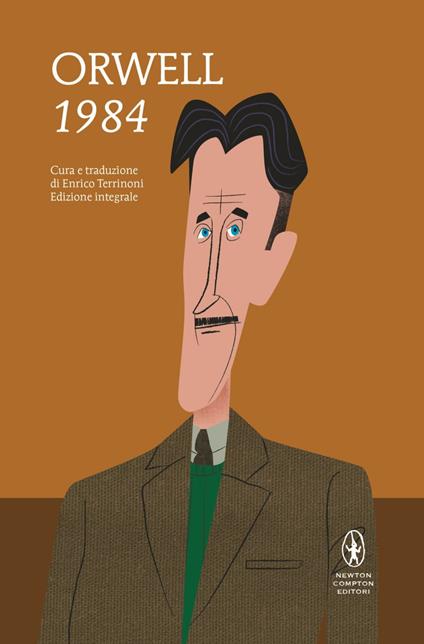 1984. Ediz. integrale - George Orwell,Enrico Terrinoni - ebook