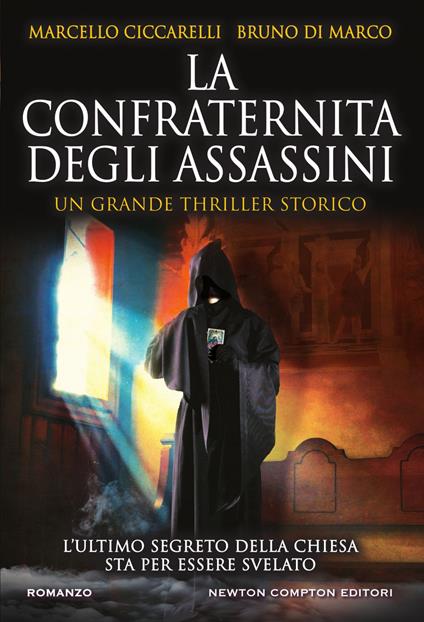 La confraternita degli assassini - Marcello Ciccarelli,Bruno Di Marco - ebook