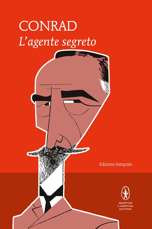 L'agente segreto. Ediz. integrale - Joseph Conrad - copertina