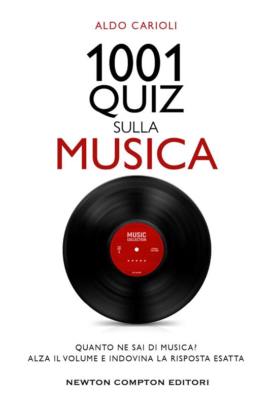 1001 quiz sulla musica - Aldo Carioli - copertina