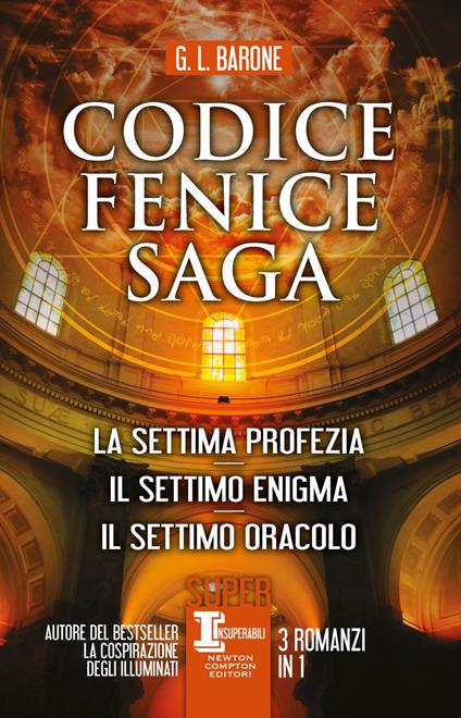 Codice Fenice saga: La settima profezia-Il settimo enigma-Il settimo oracolo - G. L. Barone - ebook