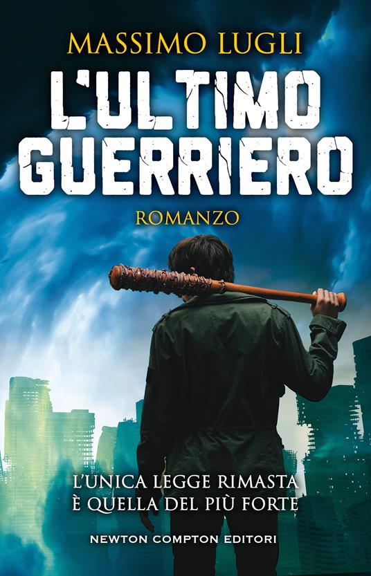 L' ultimo guerriero - Massimo Lugli - copertina