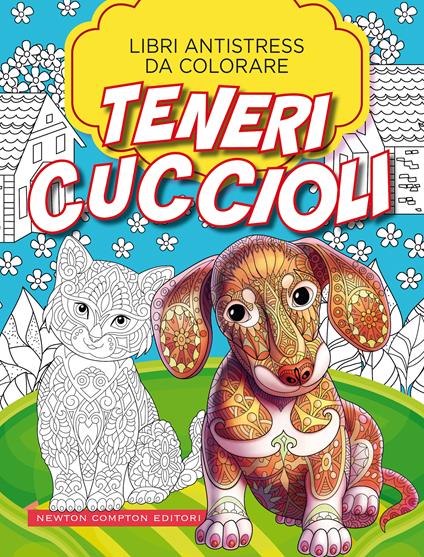 Teneri cuccioli. Libri antistress da colorare - copertina