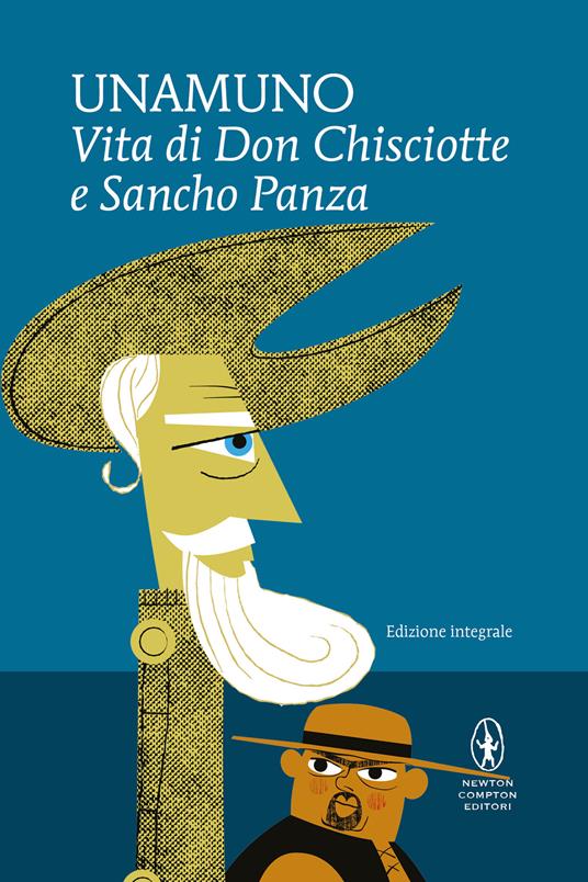 Vita di Don Chisciotte e Sancho Panza. Ediz. integrale - Miguel de Unamuno - copertina
