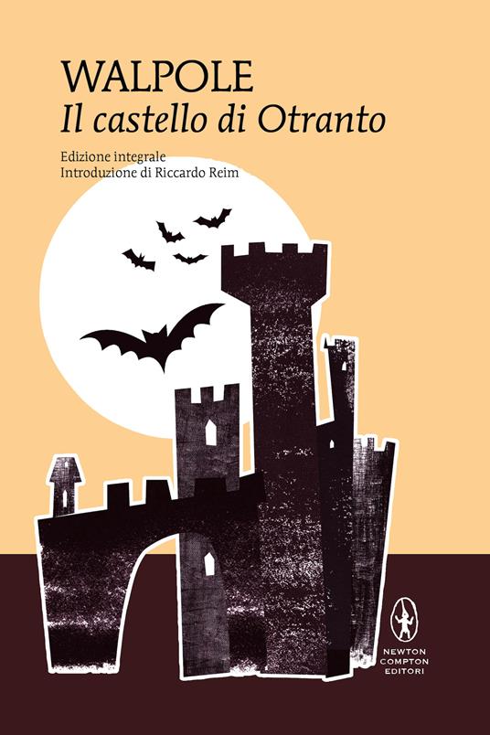 Il castello di Otranto. Ediz. integrale - Horace Walpole - copertina