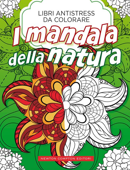 Mandala della natura. Libri antistress da colorare - copertina