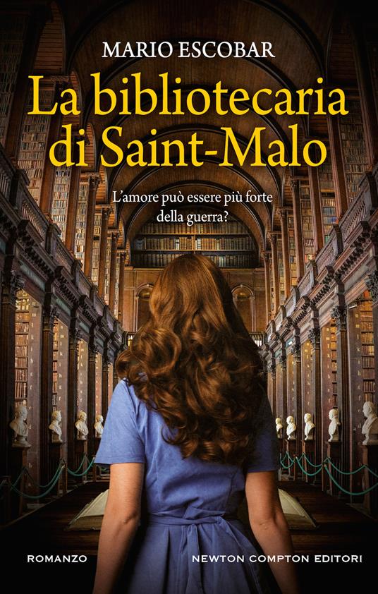 La bibliotecaria di Saint-Malo - Mario Escobar - copertina