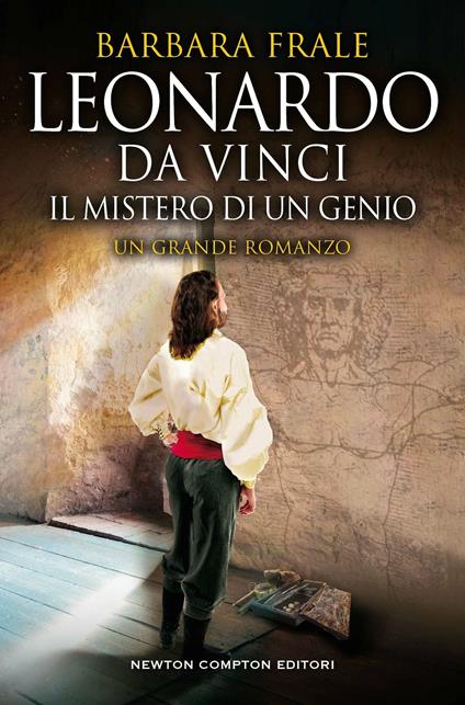 Leonardo da Vinci. Il mistero di un genio - Barbara Frale - copertina