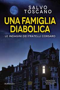 Libro Una famiglia diabolica Salvo Toscano