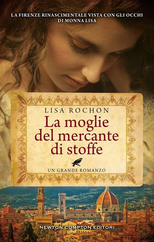 La moglie del mercante di stoffe - Lisa Rochon - copertina