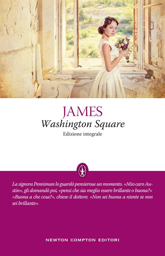 Washington Square. Ediz. integrale - Henry James - copertina