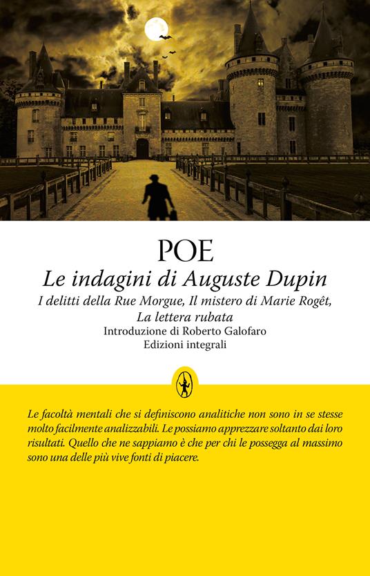 Le indagini di Auguste Dupin: I delitti della Rue Morgue-Il mistero di Marie Roget-La lettera rubata. Ediz. integrale - Edgar Allan Poe - copertina
