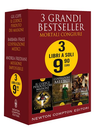 3 grandi bestseller. Mortali congiure: Il codice perduto dei massoni-Cospirazione Medici-Missione impossibile - Gil Cope,Barbara Frale,Andrea Frediani - copertina