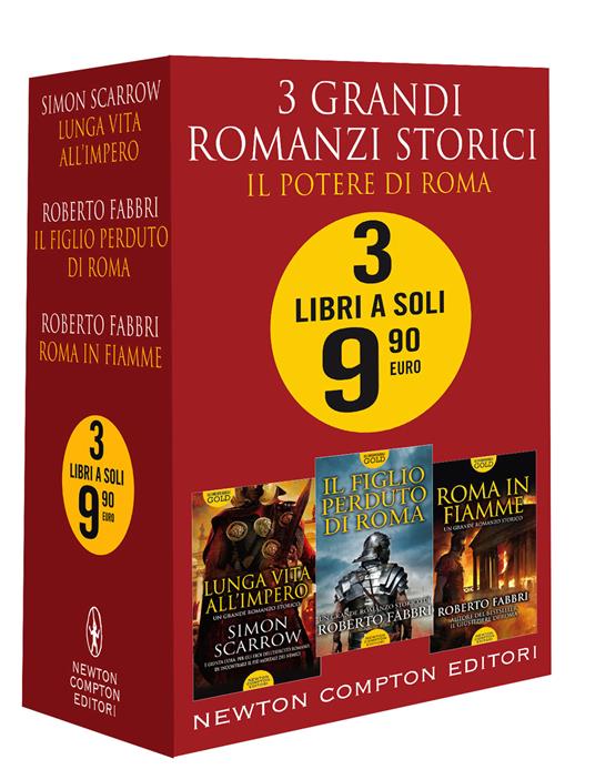 3 grandi romanzi storici. Il potere di Roma: Roma in fiamme-Il figlio perduto di Roma-Lunga vita all'impero - Simon Scarrow,Roberto Fabbri - copertina