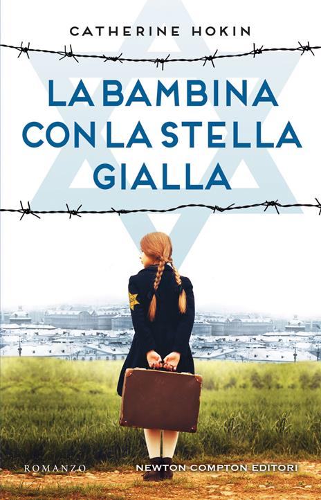 La bambina con la stella gialla - Catherine Hokin - copertina