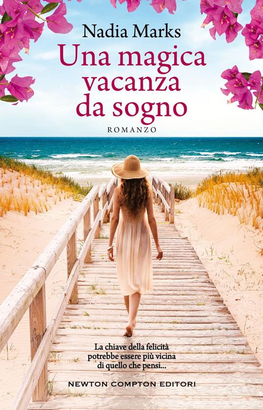 Una magica vacanza da sogno - Nadia Marks,Silvia D'Ovidio - ebook