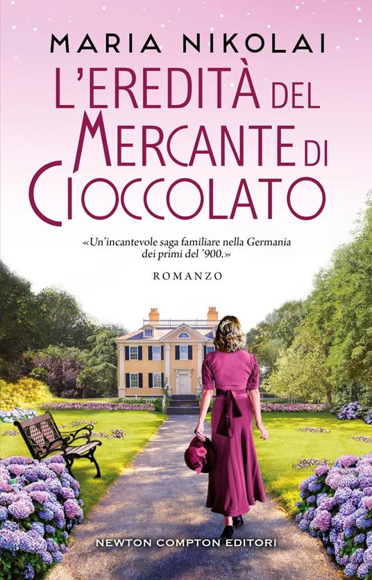 L' eredità del mercante di cioccolato - Nikolai Maria,Marta Mazzocchi,Paola Slaviero - ebook