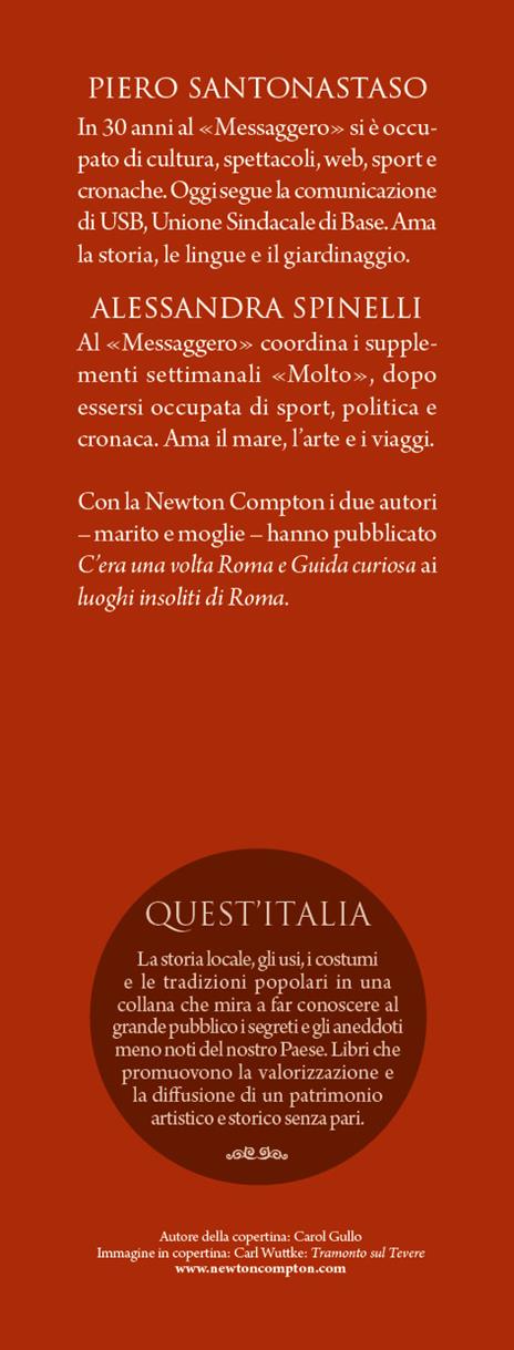 Breve storia di Roma. Tutta la lunga storia dell'Urbe: da piccolo villaggio a Città Eterna - Piero Santonastaso,Alessandra Spinelli - 3