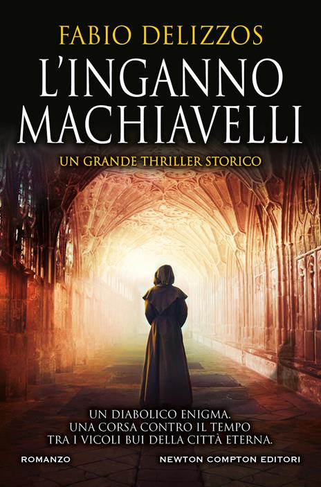L' inganno Machiavelli - Fabio Delizzos - 2