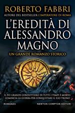 L' eredità di Alessandro Magno