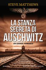 La stanza segreta di Auschwitz