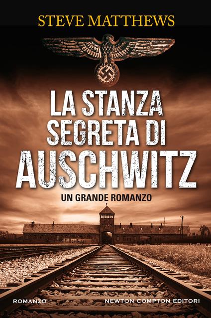 La stanza segreta di Auschwitz - Steve Matthews - copertina