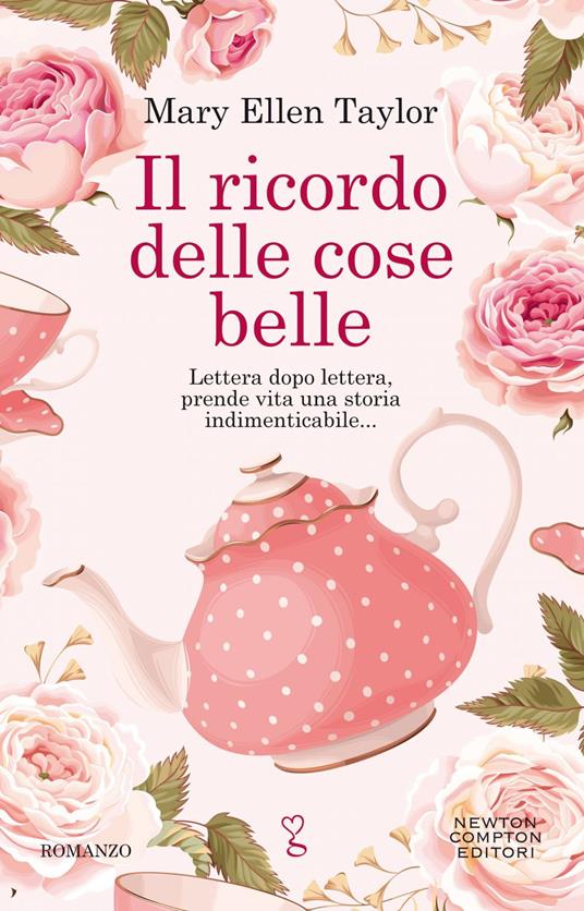 Il ricordo delle cose belle - Mary Ellen Taylor - ebook