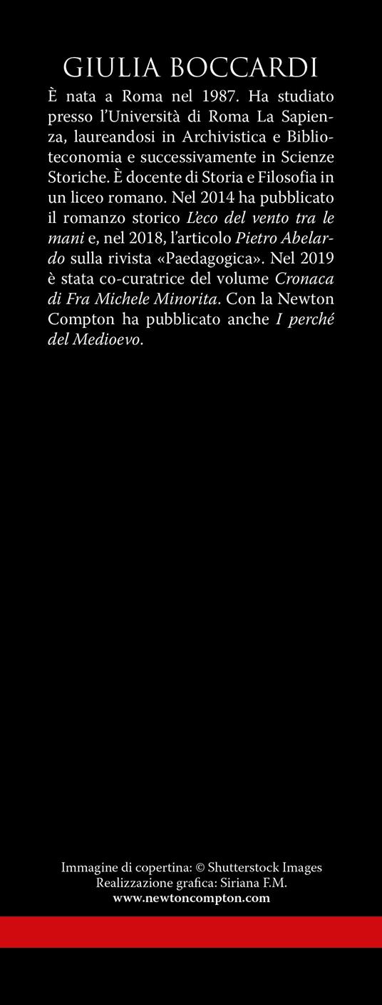 Forse non tutti sanno che il Medioevo. I re fannulloni, il Santo Graal, le prime università: aneddoti, curiosità e storie di uno dei periodi più affascinanti della storia - Giulia Boccardi - 3