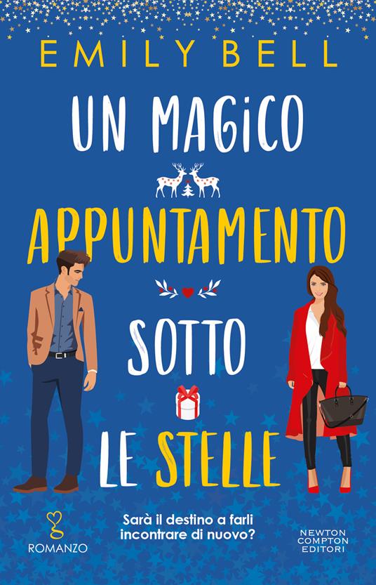 Un magico appuntamento sotto le stelle - Emily Bell - copertina