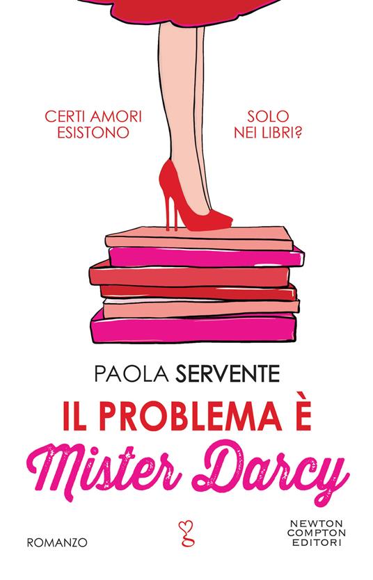 Il problema è Mister Darcy - Paola Servente - copertina