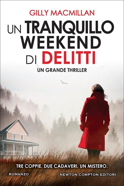 Un tranquillo weekend di delitti - Gilly Macmillan - copertina