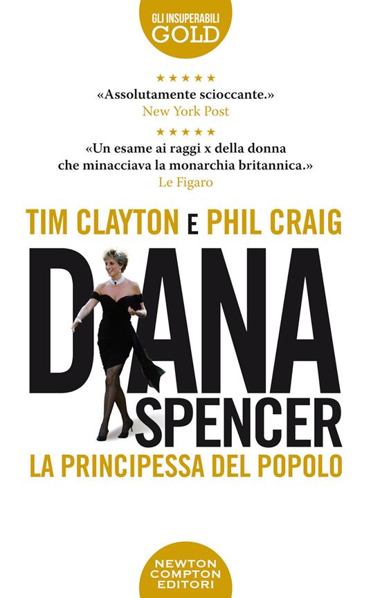 Diana Spencer. La principessa del popolo - Tim Clayton,Phil Craig - copertina