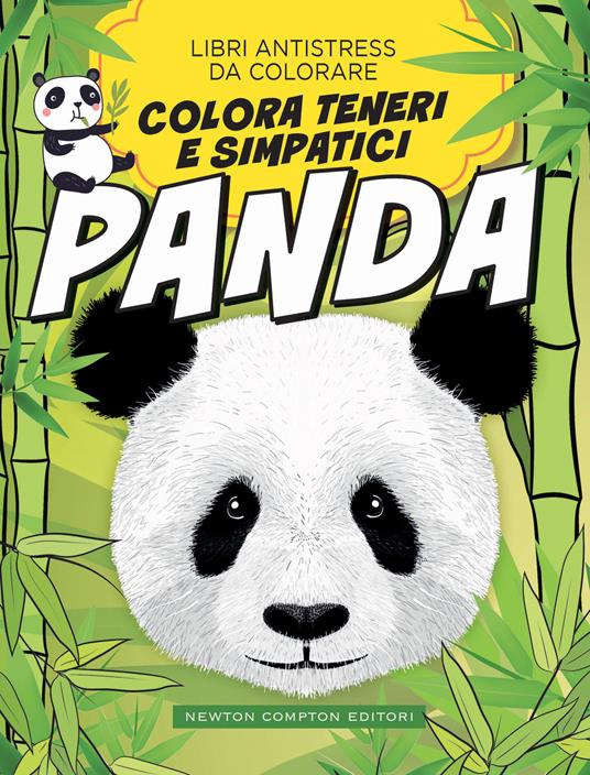 Colora teneri simpatici panda. Libri antistress da colorare - copertina