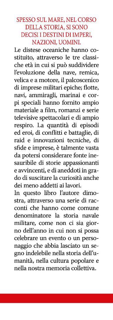 Le grandi guerre sui mari giorno per giorno. Gli ammiragli, le battaglie e le navi che hanno cambiato la storia - Angelo Savoretti - 4