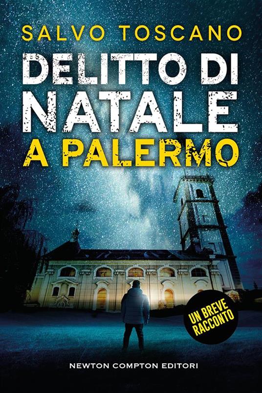 Delitto di Natale a Palermo - Salvo Toscano - ebook